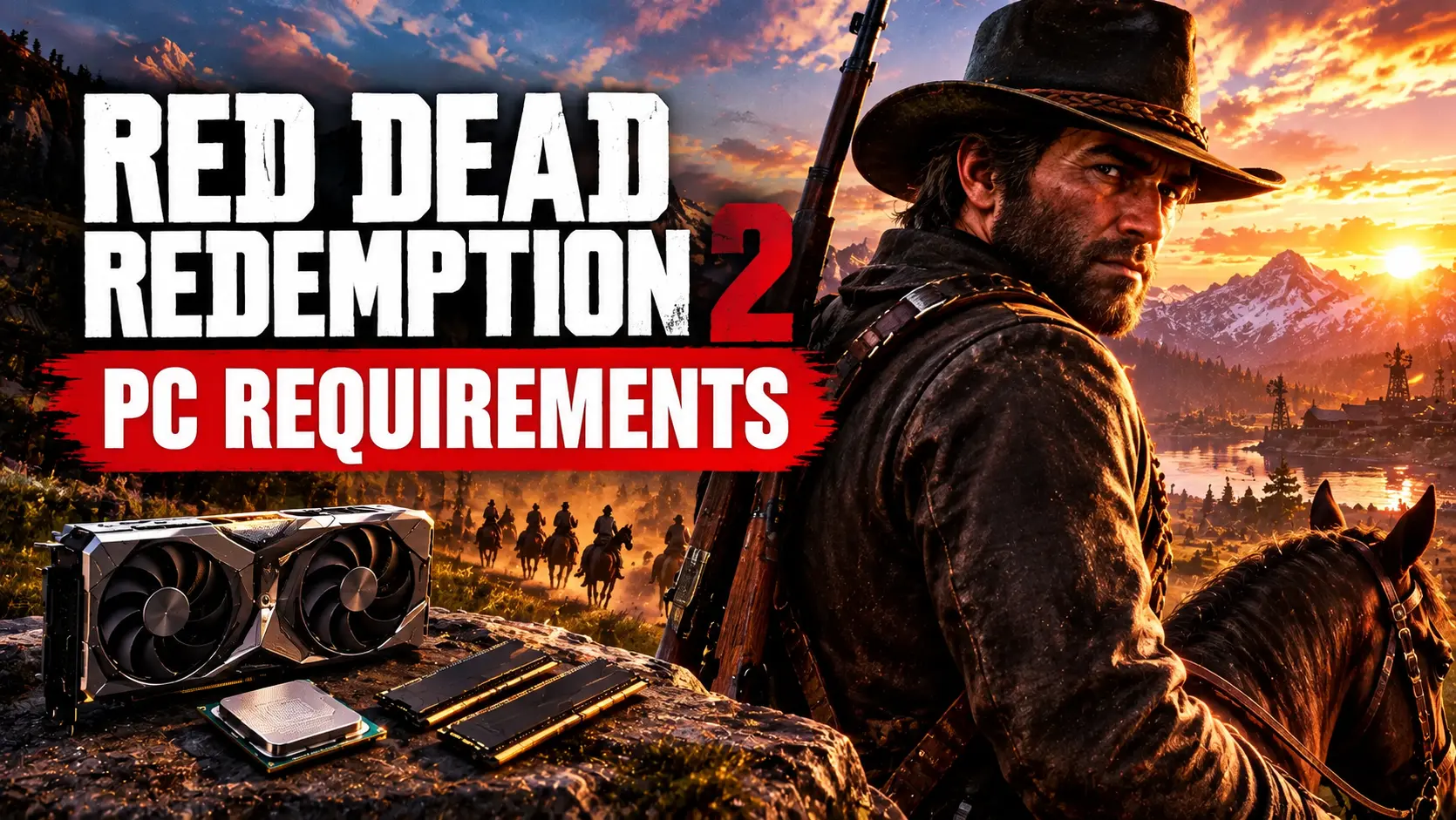 Red Dead Redemption 2 PC Requirements featuring a cowboy, graphics card, CPU, and RAM, with minimum and recommended PC system requirements for running the game.